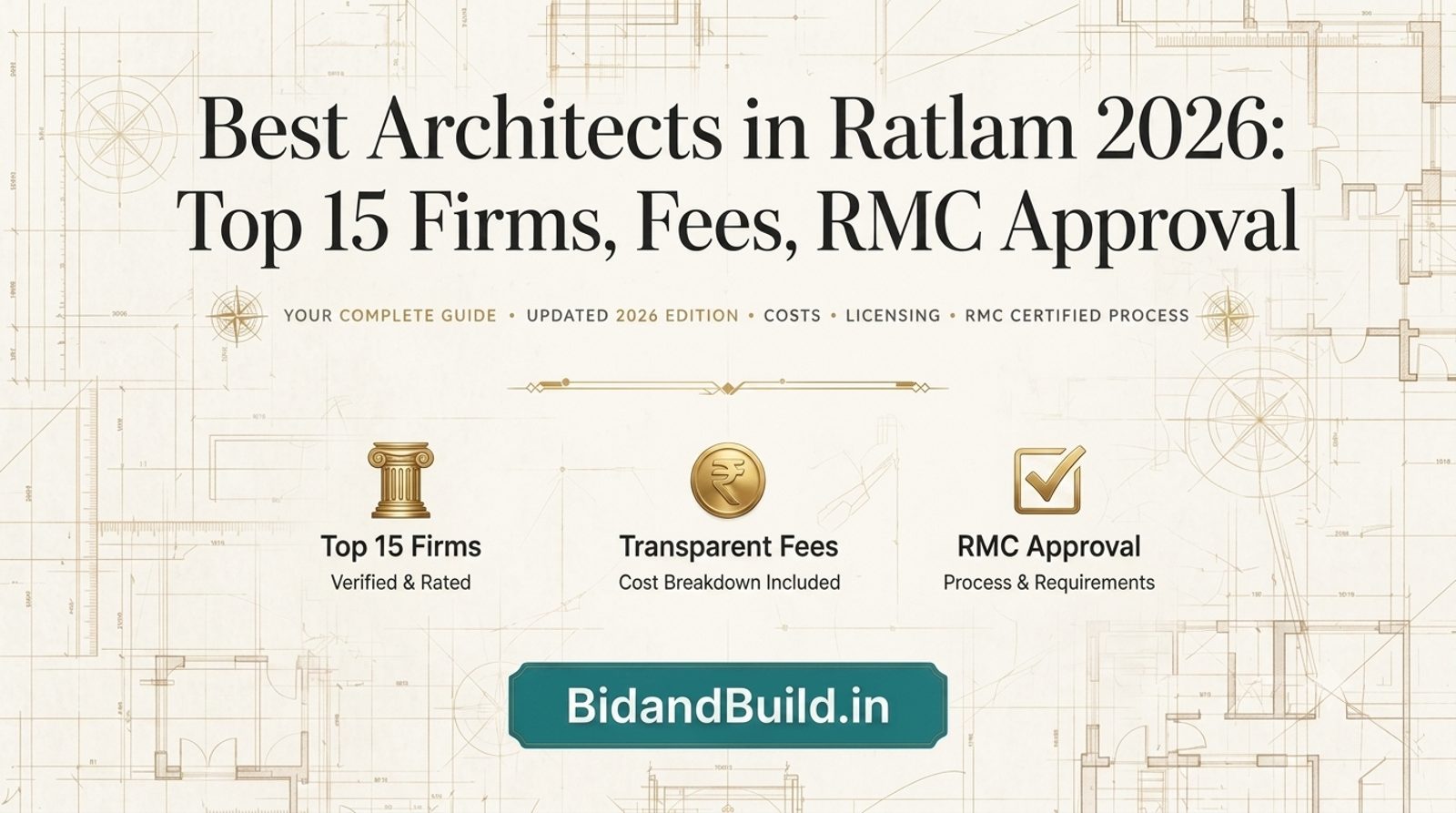 Best Architects in Ratlam 2026: Top 15 Firms, Fees, RMC Approval & Free Consultation
