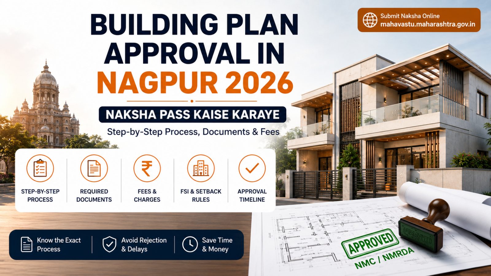 Building Plan Approval in Nagpur 2026: Naksha Pass Kaise Karaye — Process, Documents & Fees