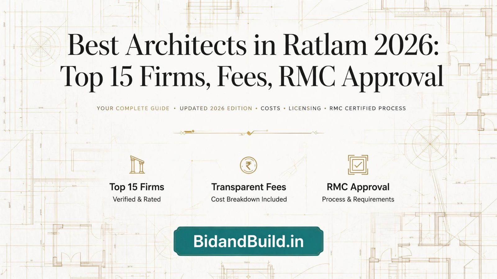 Best Architects in Ratlam 2026: Top 15 Firms, Fees, RMC Approval & Free Consultation